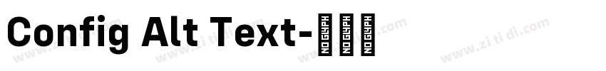 Config Alt Text字体转换